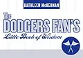 E-Book (epub) Dodgers Fan's Little Book of Wisdom von Kathleen McKernan