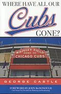 E-Book (epub) Where Have All Our Cubs Gone? von George Castle