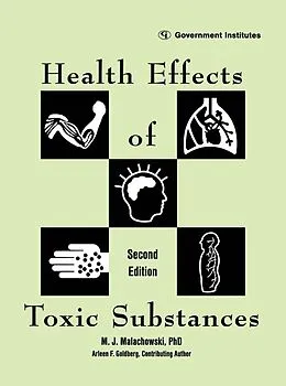 E-Book (epub) Health Effects of Toxic Substances von M. J. Malachowski, Arleen F. Goldberg