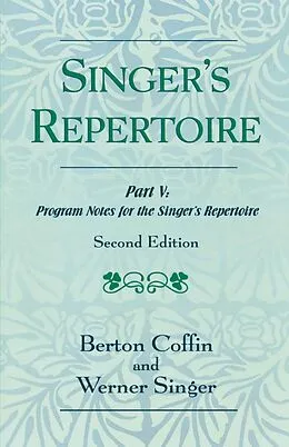 E-Book (epub) The Singer's Repertoire, Part V von Berton Coffin, Werner Singer