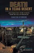E-Book (epub) Death in a Texas Desert von Carlton Stowers