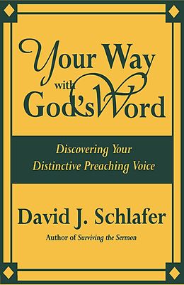 E-Book (pdf) Your Way with God's Word von David J. Schlafer