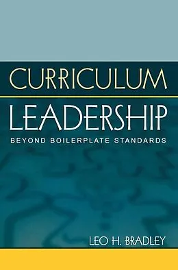 E-Book (epub) Curriculum Leadership von Leo H. Bradley