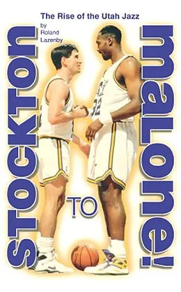 E-Book (epub) Stockton to Malone von Roland Lazenby