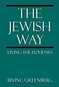 E-Book (epub) The Jewish Way von Irving Greenberg