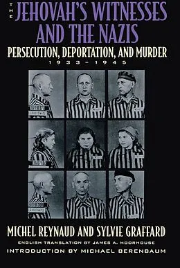 E-Book (epub) Jehovah's Witnesses and the Nazis von Michel Reynaud, Sylvie Graffard