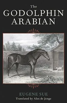E-Book (epub) Godolphin Arabian von Eugene Sue