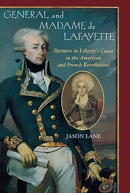 E-Book (epub) General and Madam de Lafayette von Jason Lane
