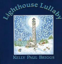E-Book (epub) Lighthouse Lullaby von Kelly Paul Briggs