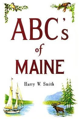 E-Book (epub) ABC's of Maine von Harry Smith