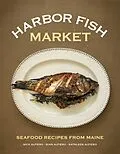 E-Book (epub) Harbor Fish Market von Nick Alfiero