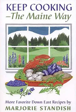 E-Book (epub) Keep Cooking--the Maine Way von Marjorie Standish
