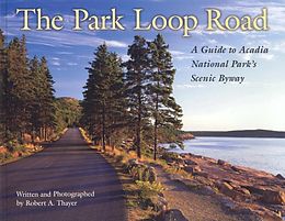 E-Book (epub) The Park Loop Road von Robert Thayer