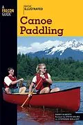 E-Book (epub) Basic Illustrated Canoe Paddling von Harry Roberts, Lon Levin