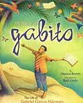 E-Book (epub) My Name is Gabito (English) von Monica Brown