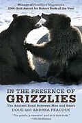 E-Book (epub) In the Presence of Grizzlies von Doug Peacock, Andrea Peacock