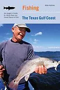 E-Book (epub) Fishing the Texas Gulf Coast von Mike Holmes
