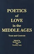 E-Book (epub) Poetics of Love in the Middle Ages von Moshe Lazar, Norris J. Lacy