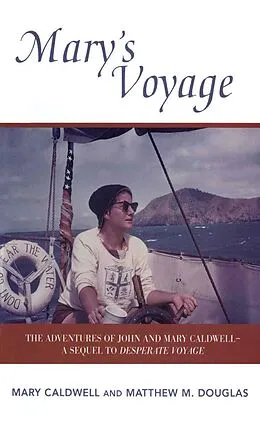 E-Book (epub) Mary's Voyage von Mary Caldwell, Matthew M. Douglas