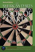 E-Book (epub) American Darts Organization Book of Darts, Updated and Revised von Chris Carey