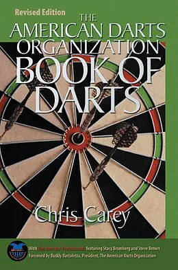 E-Book (epub) American Darts Organization Book of Darts, Updated and Revised von Chris Carey