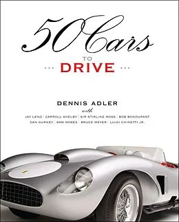 E-Book (pdf) 50 Cars to Drive von Dennis Adler