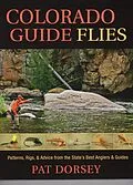 E-Book (epub) Colorado Guide Flies von Pat Dorsey