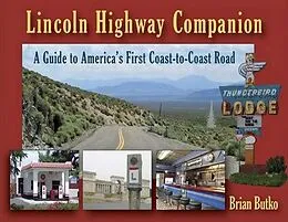 E-Book (epub) Lincoln Highway Companion von Brian Butko