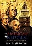 Fester Einband The American Republic von C. Michael Barry