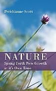 Couverture cartonnée Nature - Spring Forth New Growth at It's Own Time de Perishianne Scott