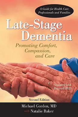 E-Book (epub) Late-Stage Dementia von Michael Gordon MD