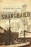 E-Book (epub) Shanghaied von David Paul Collins