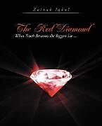 Kartonierter Einband The Red Diamond von Zainab Iqbal
