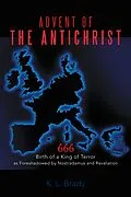 E-Book (epub) Advent of the Antichrist von K. L. Brady