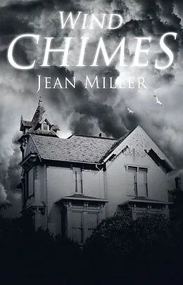 E-Book (epub) Wind Chimes von Jean Miller