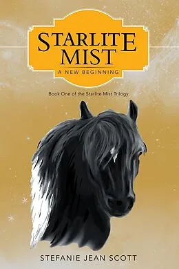 E-Book (epub) Starlite Mist von Stefanie Jean Scott