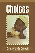 E-Book (epub) Choices von Gregory McDowell
