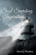 Kartonierter Einband Soul-Searching Inspirations von Gerri Q. Woodson