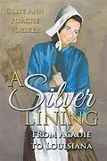 E-Book (epub) Silver Lining von Ollie Ann Porche Voelker