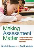 ePUB Making Assessment Matter von Nonie K. Lesaux, Sky H. Marietta