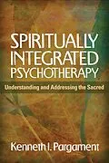 E-Book (epub) Spiritually Integrated Psychotherapy von Kenneth I. Pargament