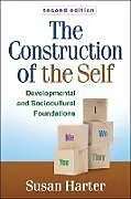 Fester Einband The Construction of the Self, Second Edition von Harter Susan
