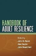 Couverture cartonnée Handbook of Adult Resilience de John W. Reich