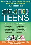 E-Book (epub) Smart but Scattered Teens von Richard Guare, Peg Dawson, Colin Guare