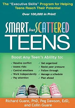 E-Book (epub) Smart but Scattered Teens von Richard Guare, Peg Dawson, Colin Guare