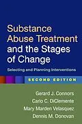 E-Book (epub) Substance Abuse Treatment and the Stages of Change von Gerard J. Connors, Carlo C. Diclemente, Mary Marden Velasquez