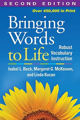 E-Book (epub) Bringing Words to Life von Isabel L. Beck, Margaret G. McKeown, Linda Kucan