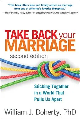 E-Book (epub) Take Back Your Marriage von William J. Doherty