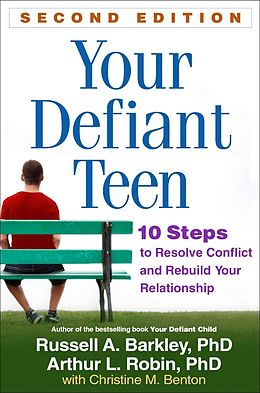 eBook (epub) Your Defiant Teen de Russell A. Barkley, Arthur L. Robin