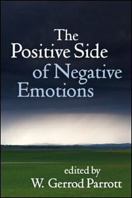 Livre Relié The Positive Side of Negative Emotions de 